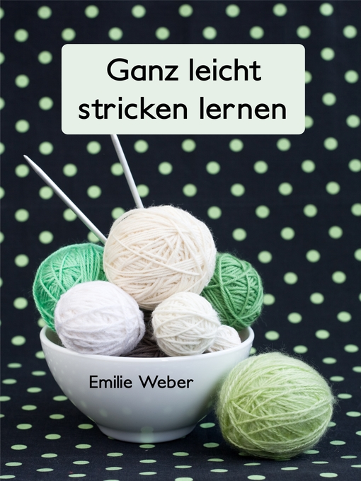 Cover image for Ganz leicht stricken lernen